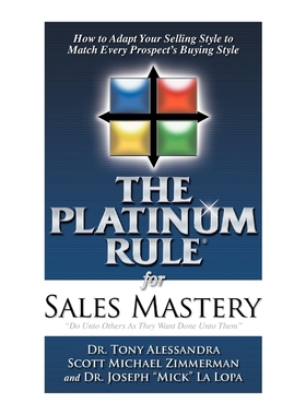 按需印刷The Platinum Rule for Sales Mastery Hardback Book[9780983298946]
