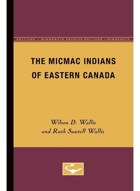 按需印刷The Micmac Indians of Eastern Canada[9780816660148]