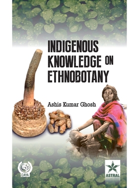 按需印刷Indigenous Knowledge On Ethnobotany[9788170359203]