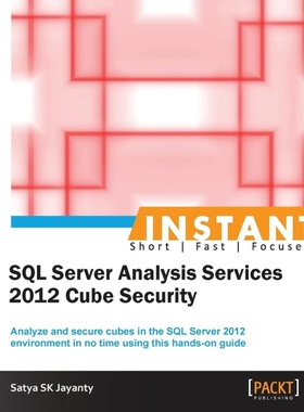 按需印刷Instant Microsoft SQL Server Analysis Services 2012 Cube Security[9781849688703]