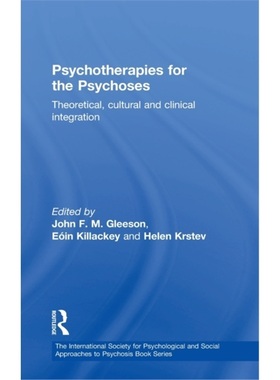 预订Psychotherapies for the Psychoses[9780415411912]
