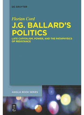 按需印刷DEG J.G. Ballard s Politics[9783110487893]