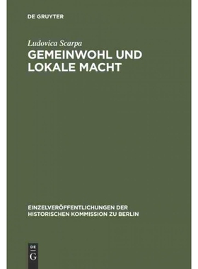 按需印刷不退不换DEG Gemeinwohl und lokale Macht[9783598232213]