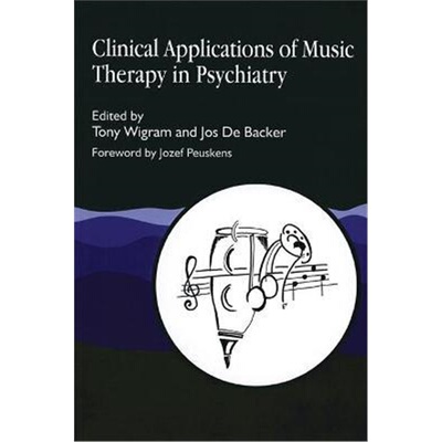 预订不退不换Clinical Applications of Music Therapy in Psychiatry[9781853027338]