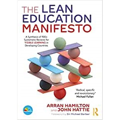 预订The Lean Education Manifesto:A Synthesis of 900+ Systematic Reviews for Visible Learning in Developing Countries