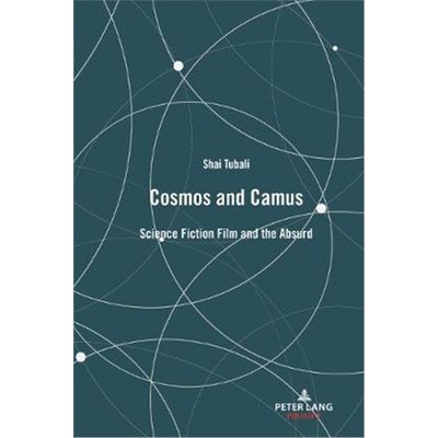 预订Cosmos and Camus:Science Fiction Film and the Absurd