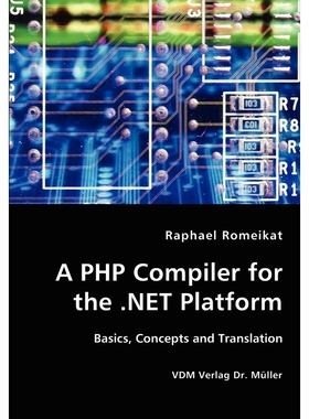 按需印刷A PHP Compiler for the .NET Platform[9783836414708]