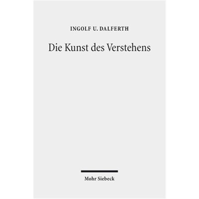 预订【德语】Die Kunst des Verstehens:Grundzüge einer Hermeneutik der Kommunikation durch Te