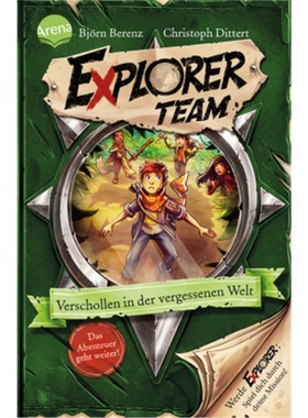 预订【德语】Explorer Team. Verschollen in der vergessenen Welt[9783401605678]