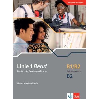 预订【德语】 Linie 1 Beruf B1/B2 Brückenelement und B2[9783126072250]
