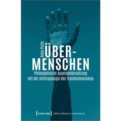 预订【德语】 Über-Menschen:Philosophische Auseinandersetzung mit der Anthropologie des