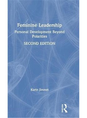 按需印刷Feminine Leadership:Personal Development Beyond Polarities[9781138598225]