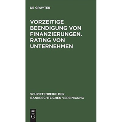 预订【德语】 Vorzeitige Beendigung von Finanzierungen.