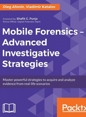 按需印刷Mobile Forensics - Advanced Investigative Strategie[9781786464484]