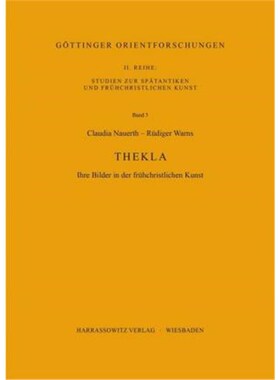 预订不退不换德语 Thekla:Ihre Bilder in der frühchristlichen Kunst