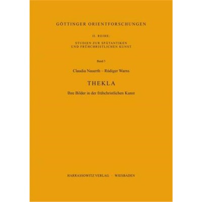 预订【德语】 Thekla:Ihre Bilder in der frühchristlichen Kunst