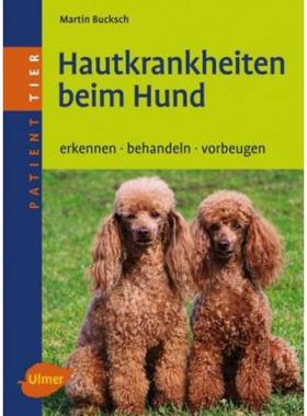 预订【德语】 Hautkrankheiten beim Hund:Erkennen - behandeln - vorbeugen