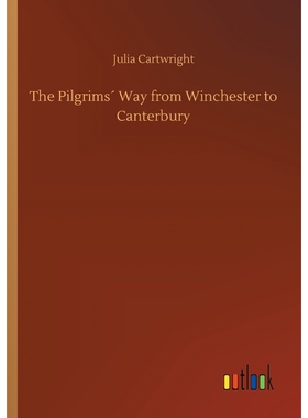 按需印刷不退不换The Pilgrims? Way from Winchester to Canterbury[9783734040542]