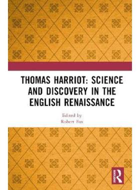 按需印刷TF Thomas Harriot: Science and Discovery in the English Renaissance[9780367561376]