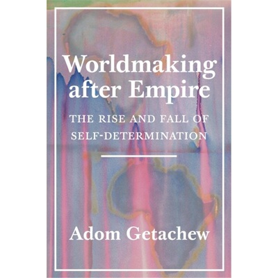 预订Worldmaking after Empire[9780691202341]