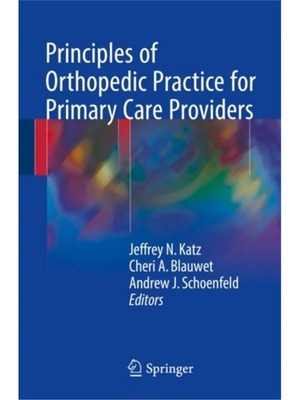预订Principles of Orthopedic Practice for Primary Care Providers
