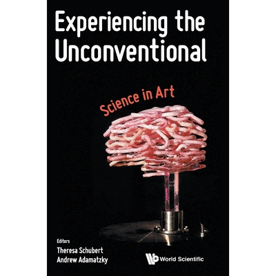 按需印刷EXPERIENCING THE UNCONVENTIONAL[9789814656856]