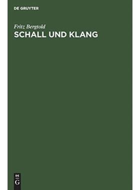 预订【德语】 Schall und Klang:Leitfaden der Elektroakustik für Architekten, Elektrotechniker und