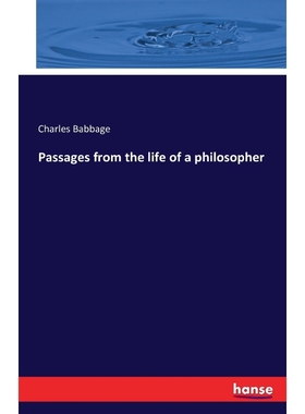 按需印刷Passages from the life of a philosopher[9783741164156]