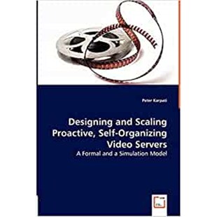 Proactive Self 9783836487153 and Servers Scaling Video 按需印刷Designing Organizing