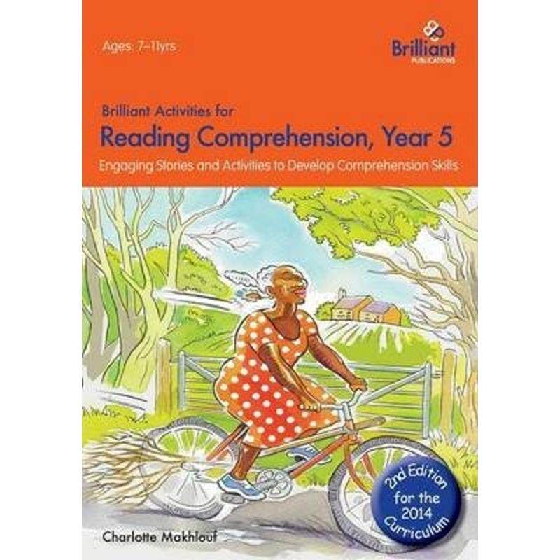 预订不退不换Brilliant Activities for Reading Comprehension, Year 5 (2nd Ed):Engaging Stories and Activities to Develop C