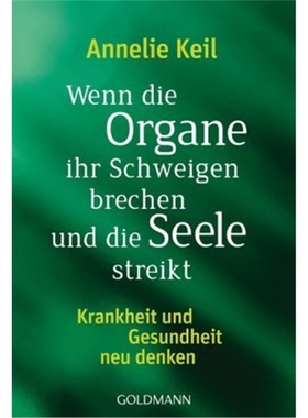 预订【德语】Wenn die Organe ihr Schweigen brechen und die Seele streikt[9783442221776]