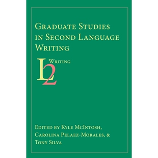 按需印刷不退不换Graduate Studies in Second Language Writing[9781602357136]