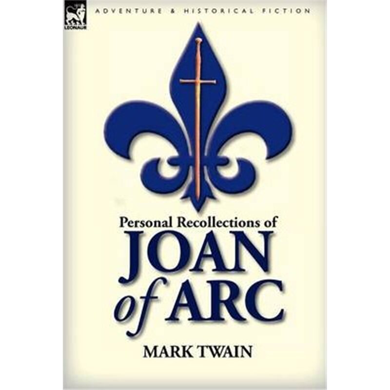 按需印刷不退不换Personal Recollections of Joan of Arc[9780857064912]