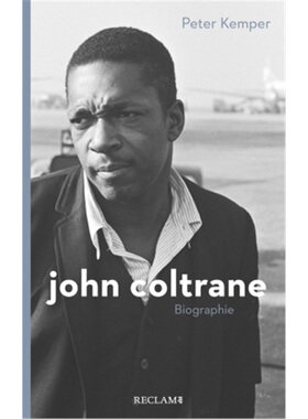 预订不退不换德语 John Coltrane[9783150206034]
