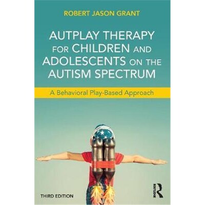 按需印刷不退不换 AutPlay Therapy for Children and Adolescents on