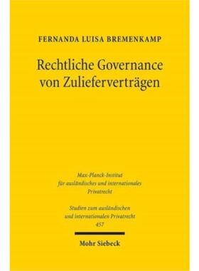 预订不退不换德语 Rechtliche Governance von Zuliefervertrag