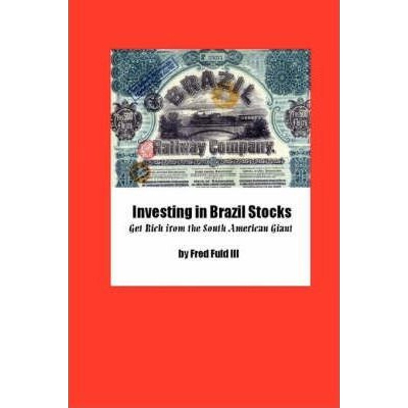 按需印刷不退不换Investing in Brazil Stocks[9780615196978]