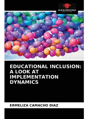 按需印刷不退不换EDUCATIONAL INCLUSION[9786203354706]