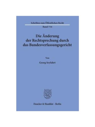 预订【德语】Die ?nderung der Rechtsprechung durch das Bundesverfassungsgericht.: