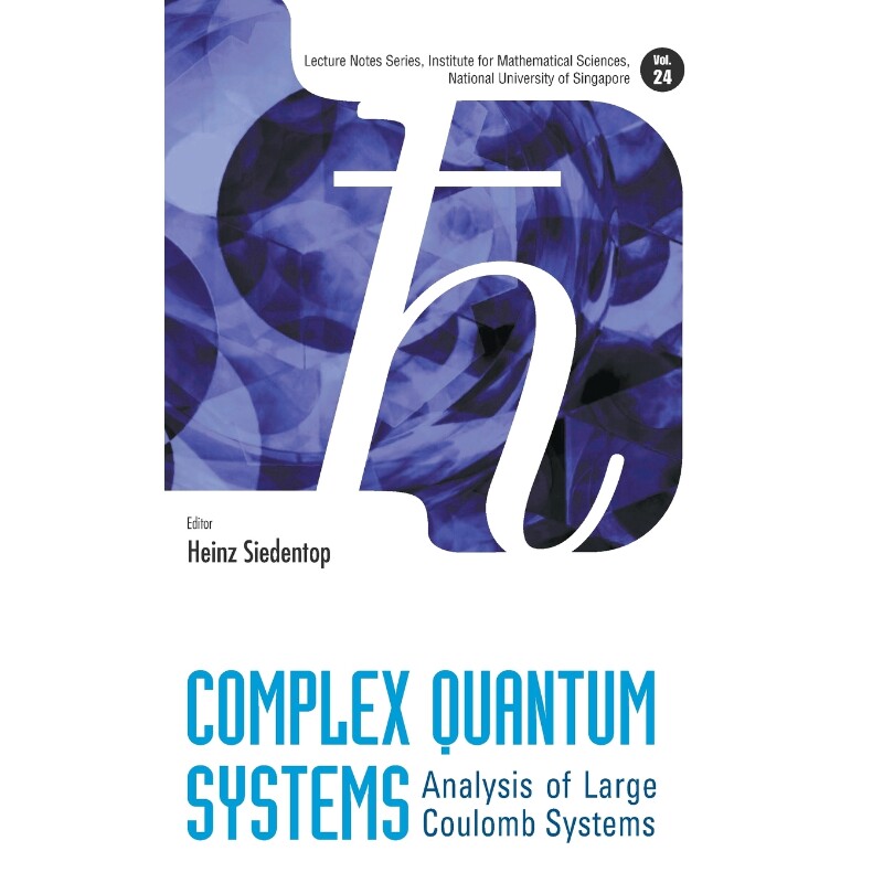 按需印刷不退不换Complex Quantum Systems[9789814460149]