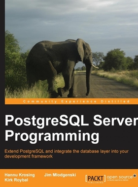 按需印刷PostgreSQL Server Programming[9781849516983]
