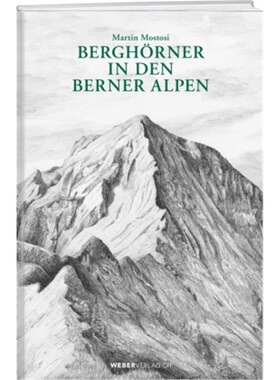 预订【德语】 Berghörner in den Berner Alpen[9783038183358]