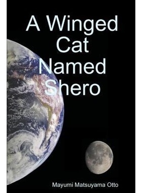 按需印刷A Winged Cat Named Shero[9781387679522]