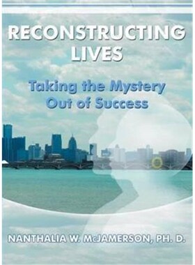 按需印刷Reconstructing Lives:Taking the Mystery out of Success[9781682138496]