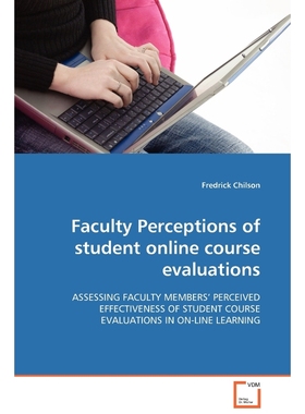 按需印刷Faculty Perceptions of student online course evaluations[9783639106978]