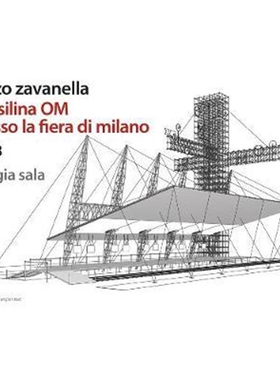 预订不退不换Renzo Zavanella, Cantilever OM in the Milan Fair:Lectures of architecture 10