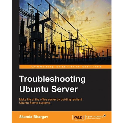 按需印刷不退不换Troubleshooting Ubuntu Server[9781785284144]