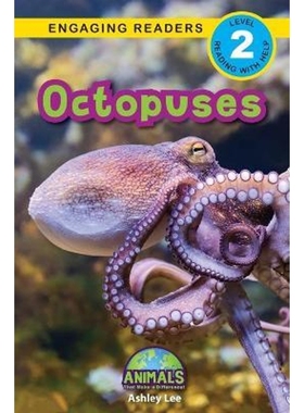 预订Octopuses:Animals That Make a Difference! (Engaging Readers, Level 2)