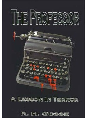 按需印刷The Professor:A Lesson in Terror[9780759623491]