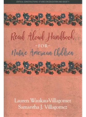 按需印刷不退不换Read Aloud Handbook for Native American Children[9781641135900]
